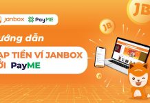 Video Hướng Dẫn Sử Dụng Payme Trên Janbox Video-Huong-Dan-Su-Dung-Payme-Tren-Janbox