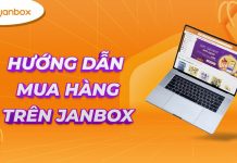 Hướng dẫn quy trình mua hàng trên Janbox huong-dan-mua-hang-qua-janbox