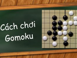 Gomoku game là gì? Cách chơi Gomoku game như thế nào? Cách chơi Gomoku