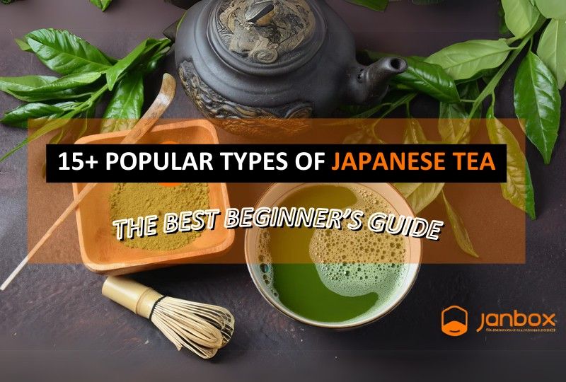 Popular-Types-Of-Japanese-Tea