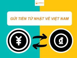 8+ cách gửi tiền từ Nhật về Việt Nam an toàn và nhanh nhất Top 8 cách gửi tiền từ Nhật về Việt Nam an toàn và nhanh nhất