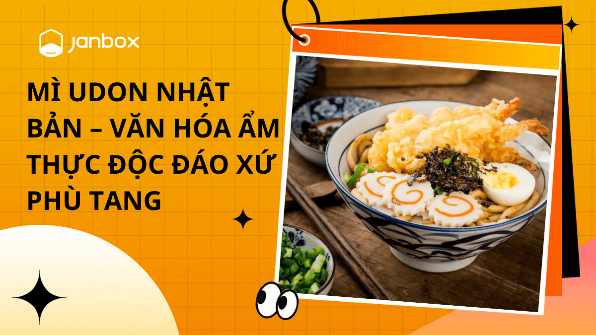 Mì Udon Nhật Bản – Văn Hóa Ẩm Thực Độc Đáo Xứ Phù Tang